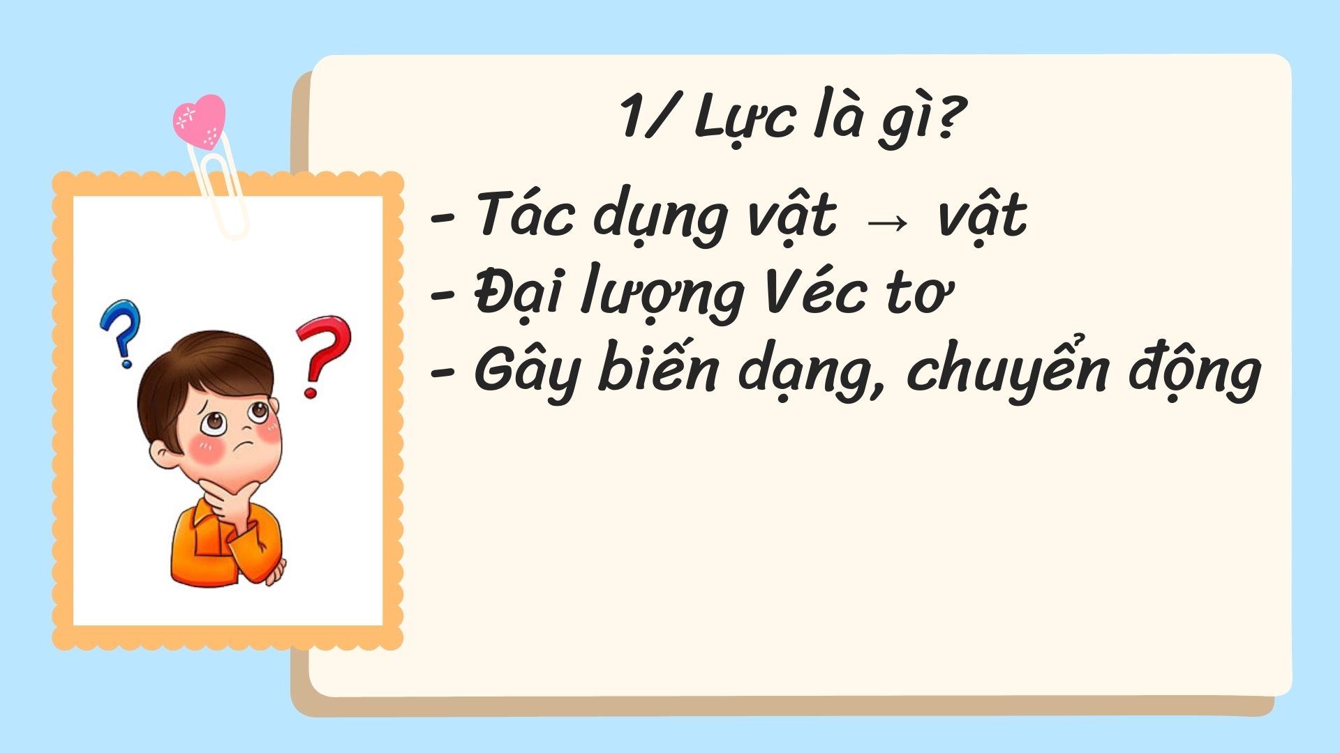 Lực là gì? cách biểu diễn lực? lực và phản lực 13