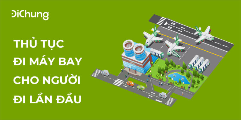 3 Bước làm thủ tục bay nội địa cần biết