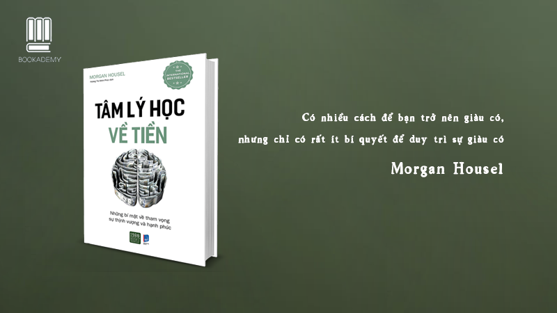 sách tâm lý học về tiền của Morgan Housel