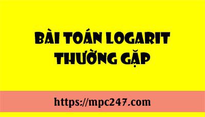 Bài toán logarit thường gặp 3