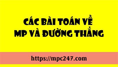 Các bài toán về mặt phẳng và đường thẳng 3