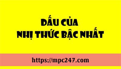 Dấu của nhị thức bậc nhất 7