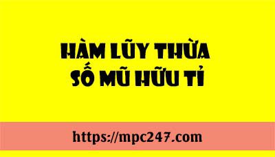 Hàm Lũy thừa số mũ hữu tỉ 3