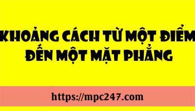 Khoảng cách từ một điểm đến một mặt phẳng 43