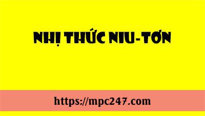 Nhị thức Niu-tơn, toán phổ thông 3