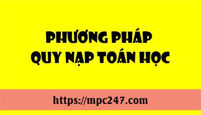 Phương pháp quy nạp toán học 3