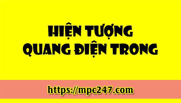 Hiện tượng quang điện trong, vật lí phổ thông