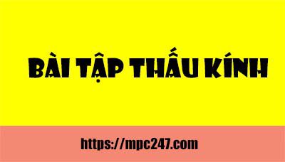 Bài tập thấu kính, vật lí phổ thông 3