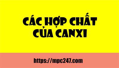 Các hợp chất của canxi, hóa học phổ thông 5