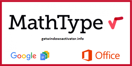 MathType 7.4.4 Crack + Product Key Full Free Download