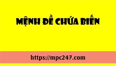 Mệnh đề chứa biến, toán phổ thông 3