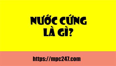 nước cứng là gì? cách làm mềm nước cứng, hóa học phổ thông 9