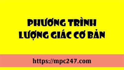 Phương trình lượng giác cơ bản 53