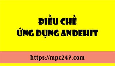 Điều chế, ứng dụng của Anđehit, hóa học phổ thông 3